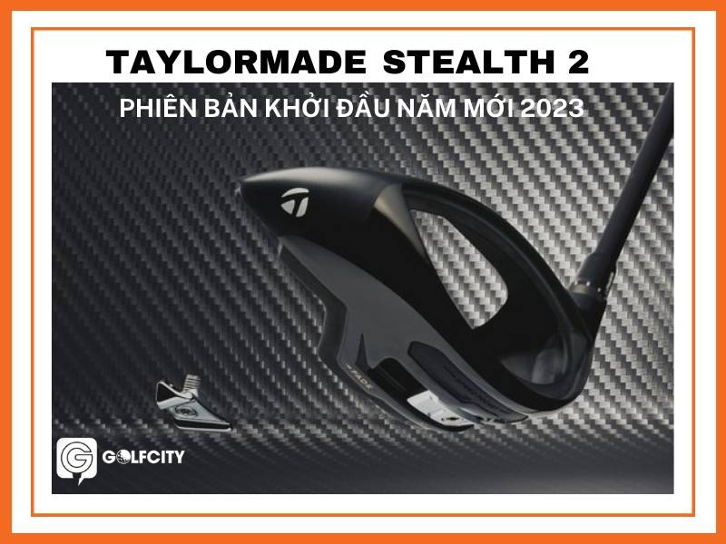 TaylorMade Stealth 2: Màu đỏ đen cuốn hút